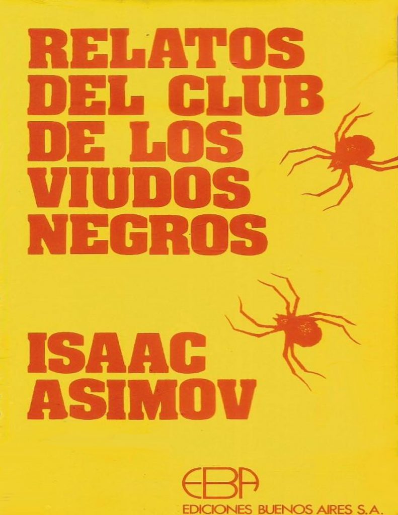 Relatos del club de los Viudos negros - Isaac Asimov